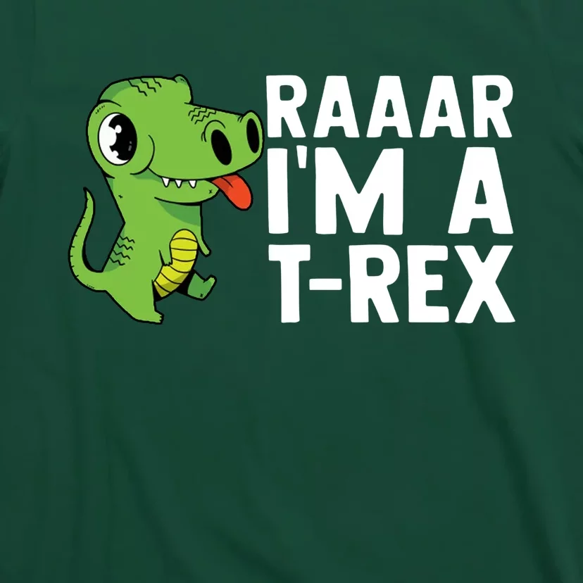 Raar I'm A T Rex Cute Funny Dinosaur T-Shirt