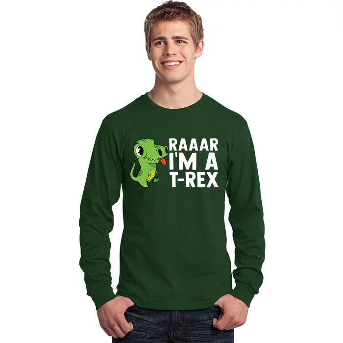 Raar I'm A T Rex Cute Funny Dinosaur Tall Long Sleeve T-Shirt