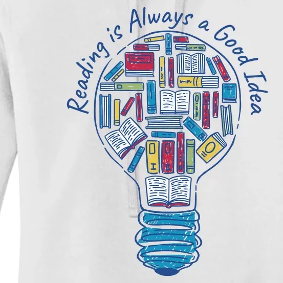 Reading Is Always A Good Idea Lightbulb Women's Pullover Hoodie