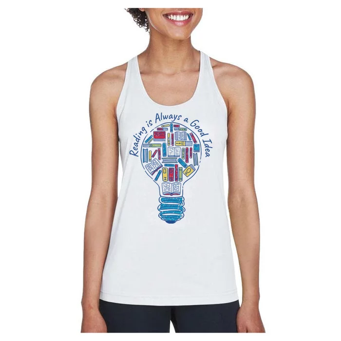 Reading Is Always A Good Idea Lightbulb Women's Racerback Tank