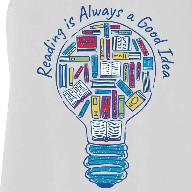 Reading Is Always A Good Idea Lightbulb Women's Racerback Tank