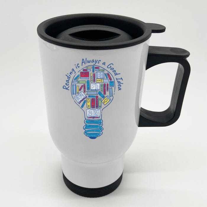 Reading Is Always A Good Idea Lightbulb Front & Back Stainless Steel Travel Mug