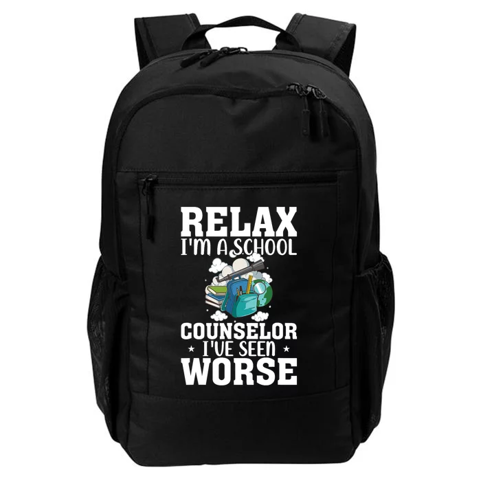 Relax Im A School Counselor Ive Seen Worse Counseling Daily Commute Backpack