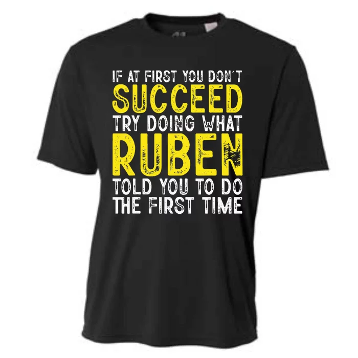 Ruben If At First You DonT Succeed Cooling Performance Crew T-Shirt