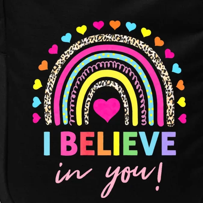 Rainbow I Believe In You Teacher Testing Day Gifts Impact Tech Backpack