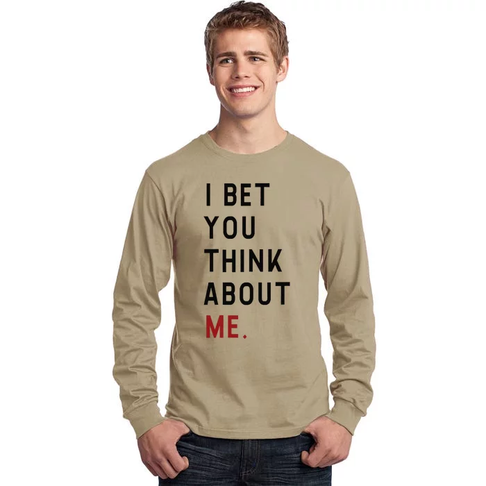 Retro I Bet You Think About Me Meaning I Knew U Were Trouble Tall Long Sleeve T-Shirt