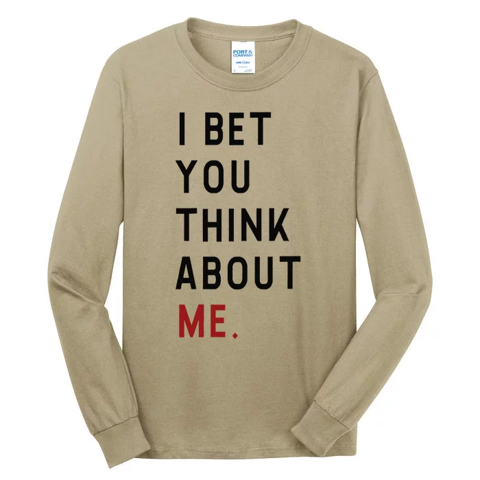 Retro I Bet You Think About Me Meaning I Knew U Were Trouble Tall Long Sleeve T-Shirt