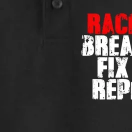 Race It Break It Fix It Repeat Rc Car Truck Racing Mechanic Funny Gift Dry Zone Grid Performance Polo