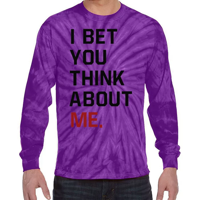 Retro I Bet You Think About Me Meaning I Knew U Were Trouble Tie-Dye Long Sleeve Shirt