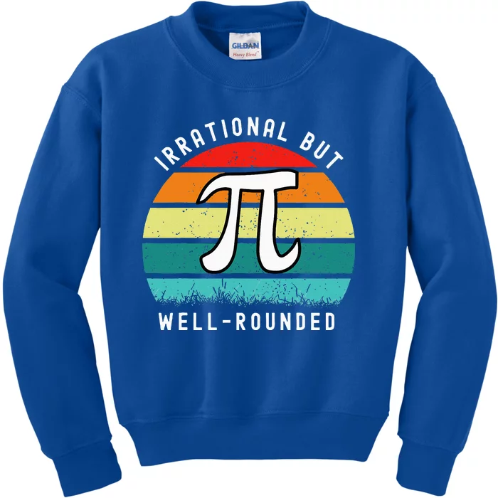 Retro Irrational But Well Rounded Pi Day Kids Sweatshirt