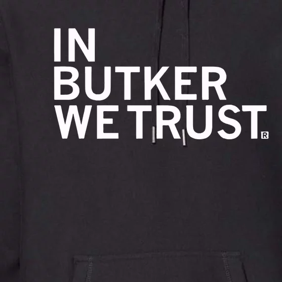 Raygunsite In Butker We Trust Premium Hoodie