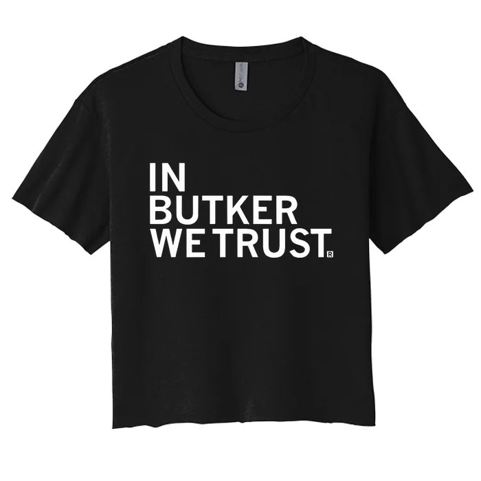 Raygunsite In Butker We Trust Women's Crop Top Tee