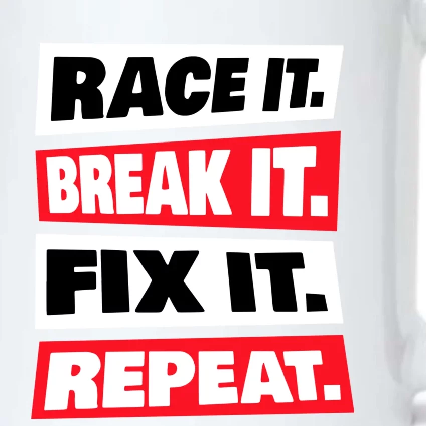 Race It Break It Fix It Repeat Black Color Changing Mug