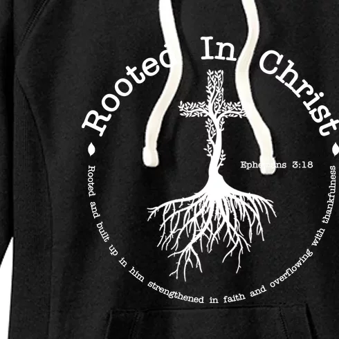 Rooted In Christ Christianity Quote Women's Fleece Hoodie