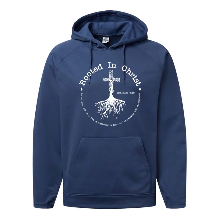 Rooted In Christ Christianity Quote Performance Fleece Hoodie