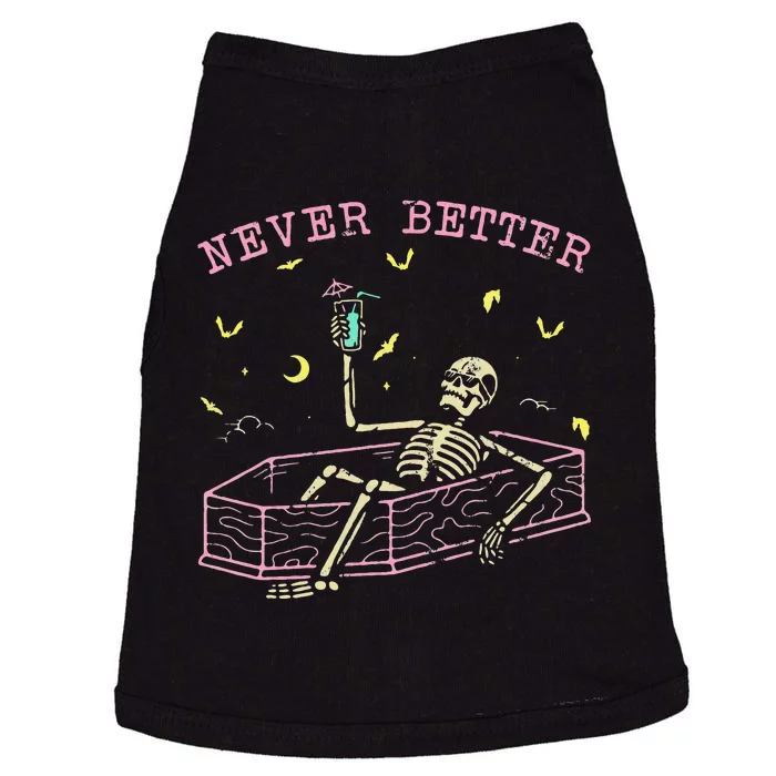 Relaxing In Coffin Night Never Better Skeletons Doggie Tank