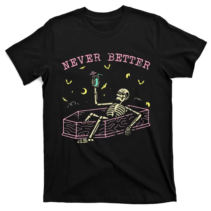 Relaxing In Coffin Night Never Better Skeletons T-Shirt