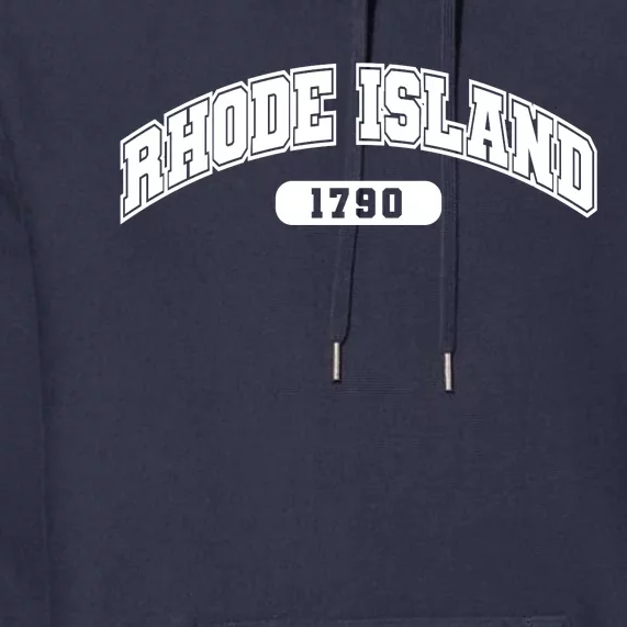 Rhode Island Collegiate Style 1790 Premium Hoodie