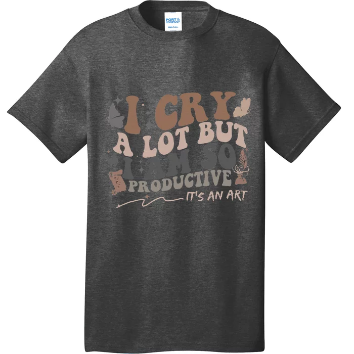 Retro I Cry A Lot But I Am So Productive Funny Trending Meme T-Shirt