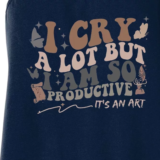 Retro I Cry A Lot But I Am So Productive Funny Trending Meme Women's Racerback Tank