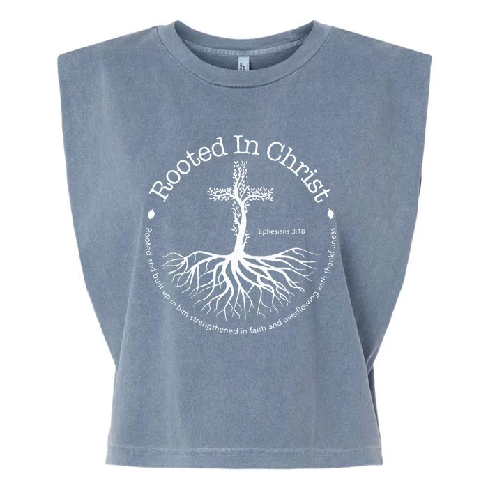 Rooted In Christ Jesus Cross Pray Bible Verse Christian Garment-Dyed Women's Muscle Tee