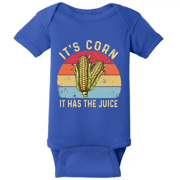 Retro It`s Corn It Has The Juice Funny Corn Trendy Baby Bodysuit