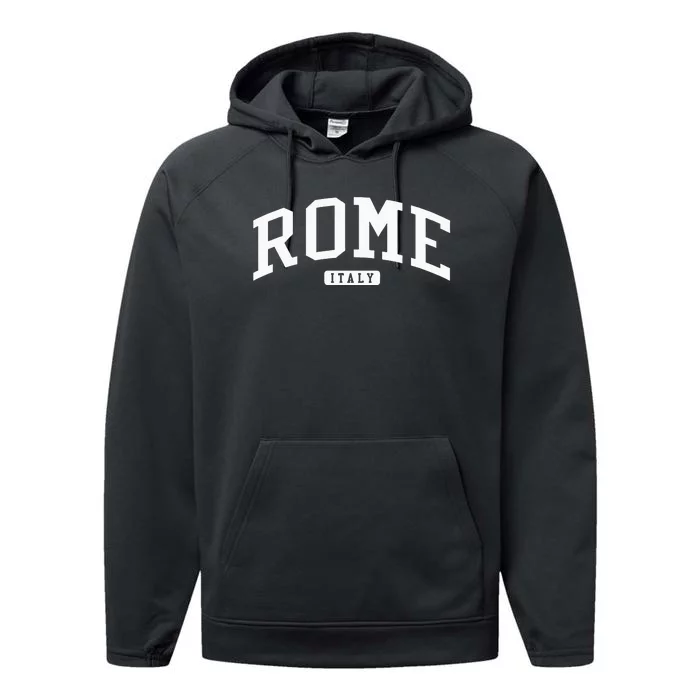 Rome Italy College Performance Fleece Hoodie