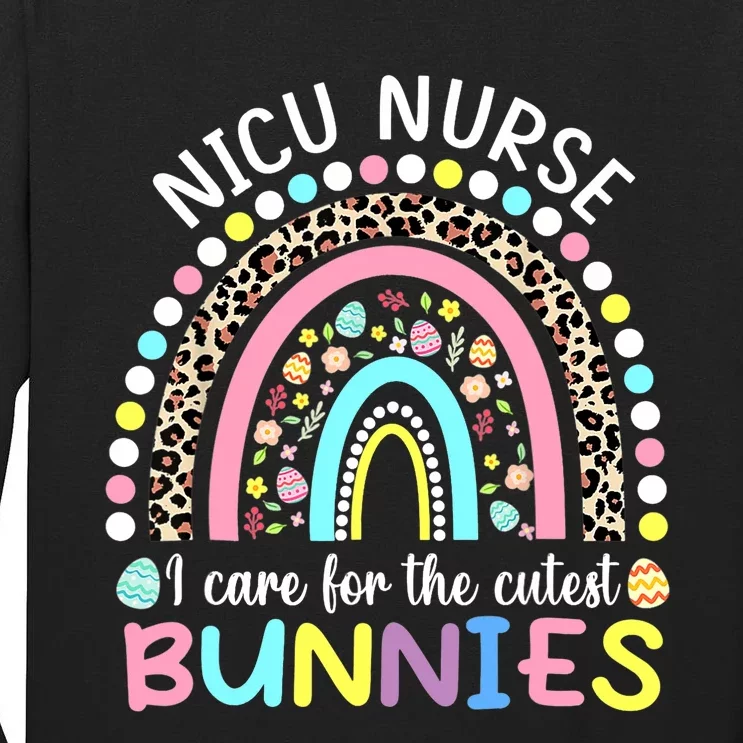 Rainbow I Care For The Cutest Bunnies NICU Nurse Easter Day Tall Long Sleeve T-Shirt