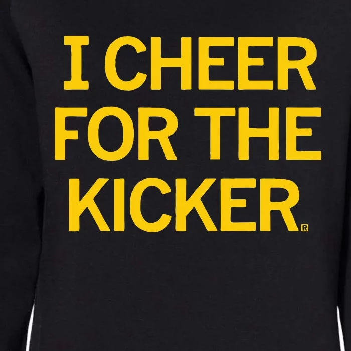 Retro I Cheer For The Kicker Football Cheerleaders Team Fan Womens California Wash Sweatshirt