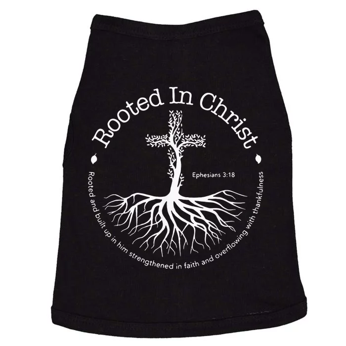 Rooted In Christ Cross Pray God Bible Verse Christian Gifts Doggie Tank