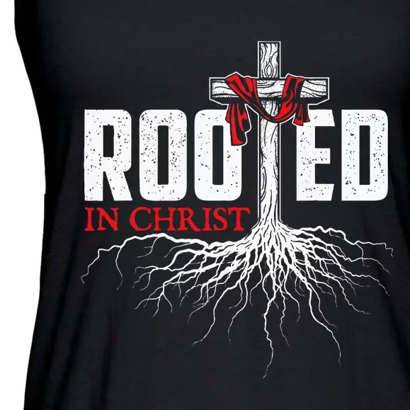 Rooted In Christ Christian Faith Religious Jesus Christ Ladies Essential Flowy Tank