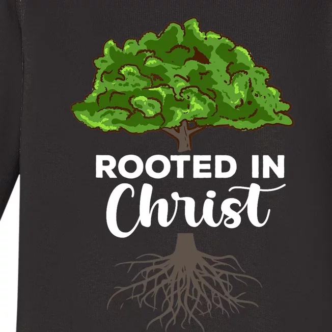 Rooted In Christ Theology Jesus Christ Christian Faith Baby Long Sleeve Bodysuit