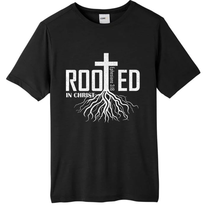 Rooted In Christ Christian Religious Christian ChromaSoft Performance T-Shirt