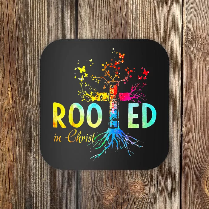 Rooted in Christ Faith Christian Jesus Lovers Coaster