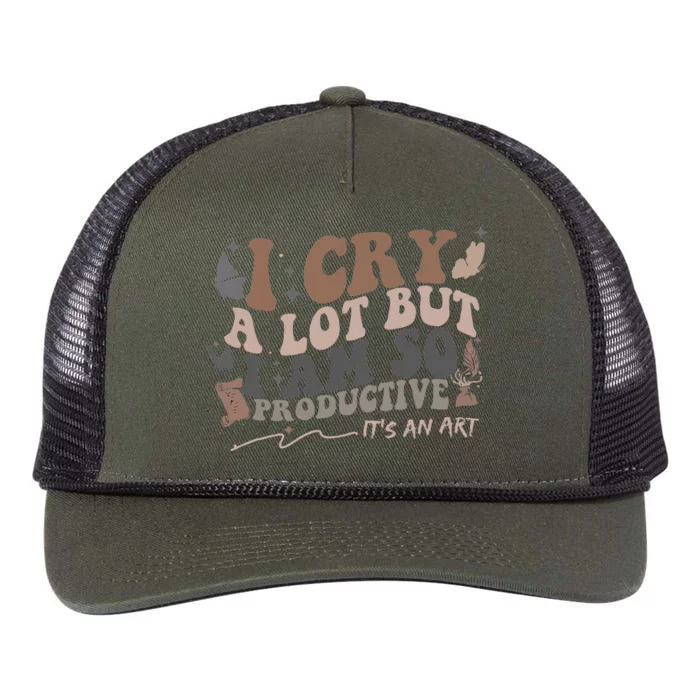 Retro I Cry A Lot But I Am So Productive Funny Trending Meme Retro Rope Trucker Hat Cap