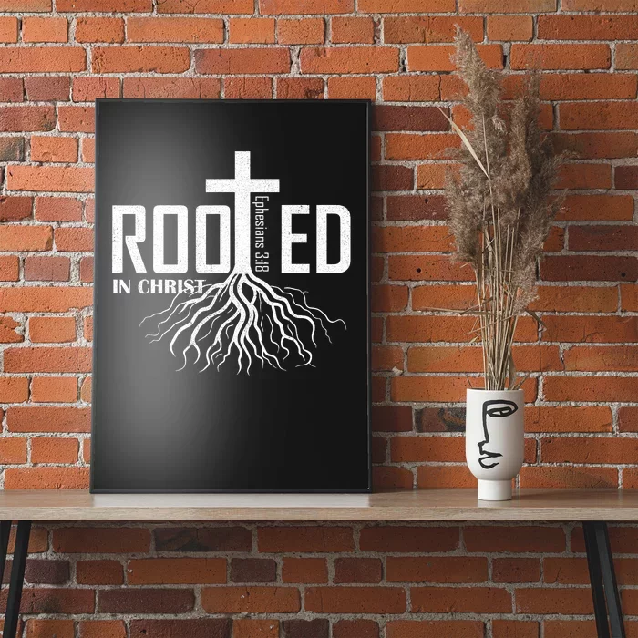 Rooted In Christ Christian Religious Christian Poster