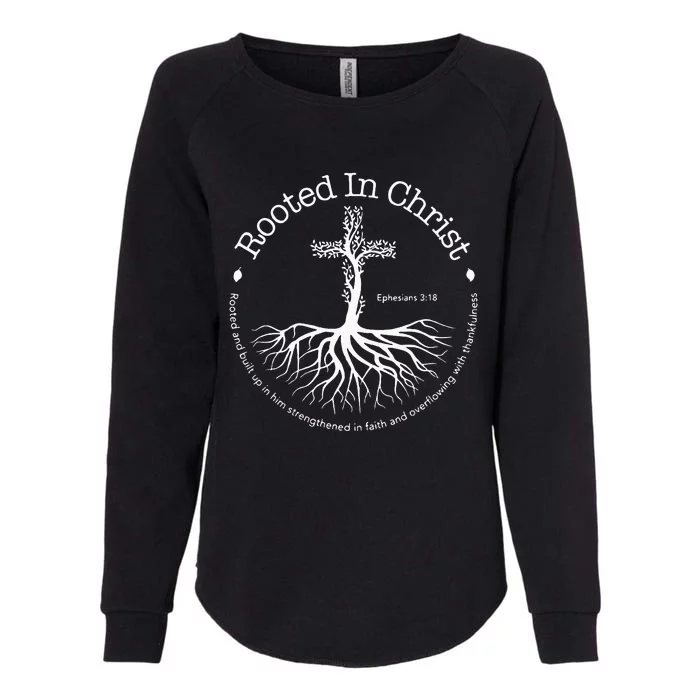 Rooted In Christ Jesus Cross Pray Bible Verse Christian Womens California Wash Sweatshirt