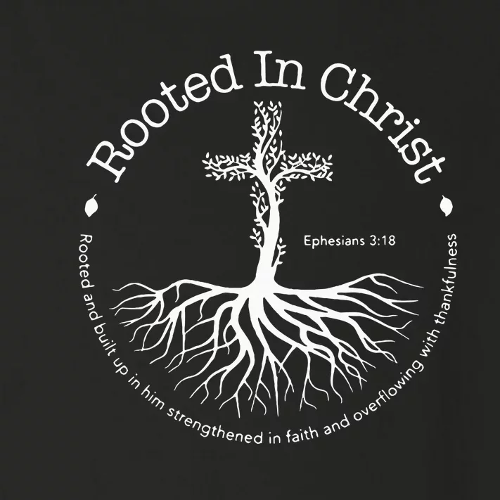 Rooted In Christ Jesus Cross Pray Bible Verse Christian Toddler Long Sleeve Shirt