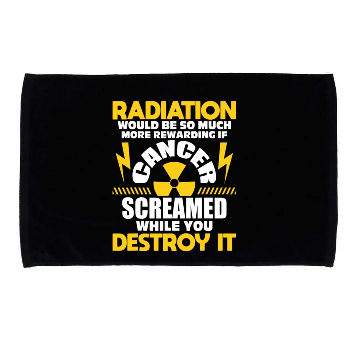 Rewarding If Cancer Screamed Radiation Therapy Chemo Xray Microfiber Hand Towel