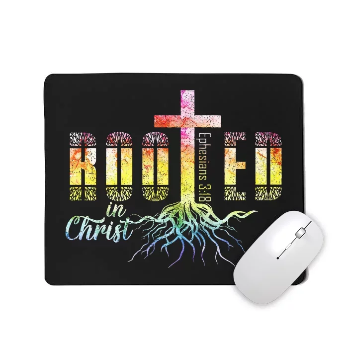 Rooted In Christ Christian Religious Christian Mousepad