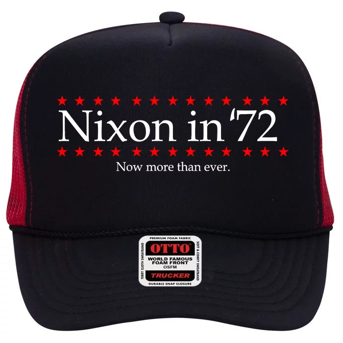 Richard Nixon in 72 Now More than Ever High Crown Mesh Trucker Hat