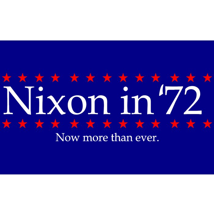 Richard Nixon in 72 Now More than Ever Bumper Sticker