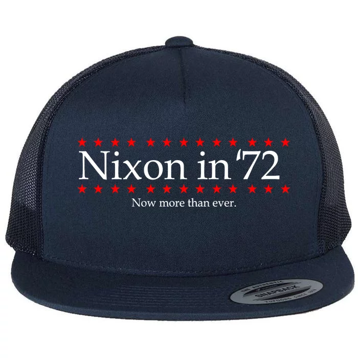 Richard Nixon in 72 Now More than Ever Flat Bill Trucker Hat