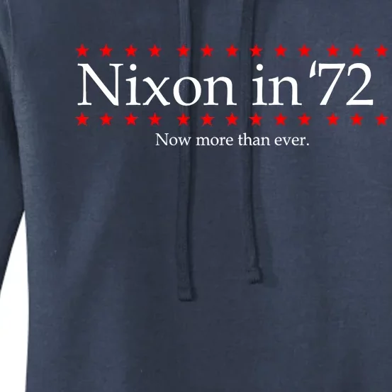 Richard Nixon in 72 Now More than Ever Women's Pullover Hoodie