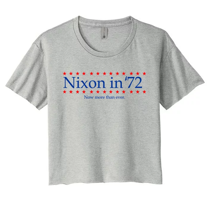 Richard Nixon in 72 Now More than Ever Women's Crop Top Tee