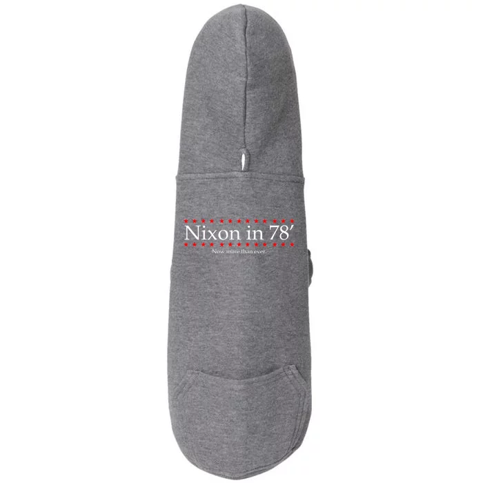 Richard Nixon in 78' 1978 Now More than Ever President Doggie 3-End Fleece Hoodie