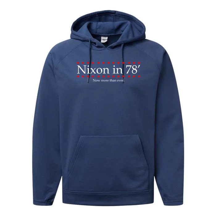 Richard Nixon in 78' 1978 Now More than Ever President Performance Fleece Hoodie