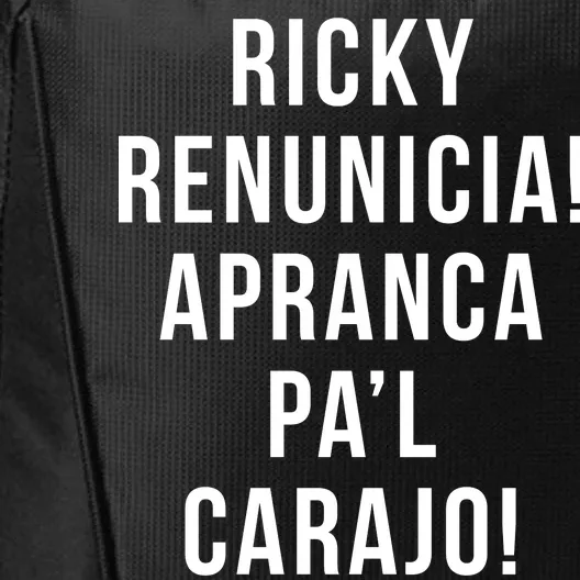 Ricky Renuncia Arranca Pa'l Carajo City Backpack