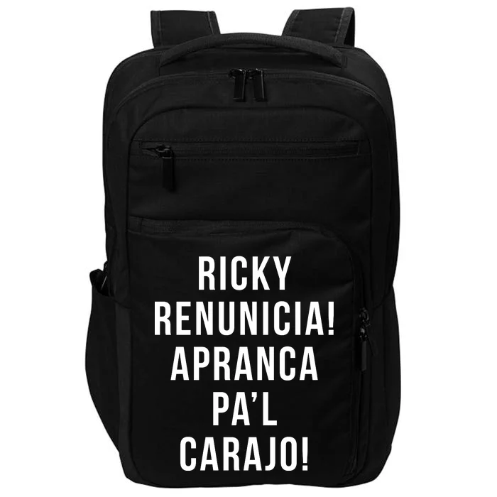 Ricky Renuncia Arranca Pa'l Carajo Impact Tech Backpack