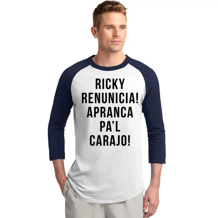 Ricky Renuncia Arranca Pa'l Carajo Baseball Sleeve Shirt